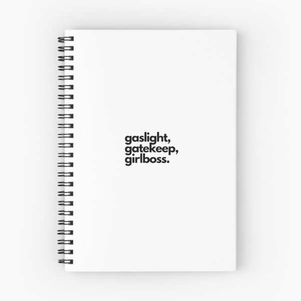 Item preview, gaslight, gatekeep, girlboss. designed and sold by ctqjk.