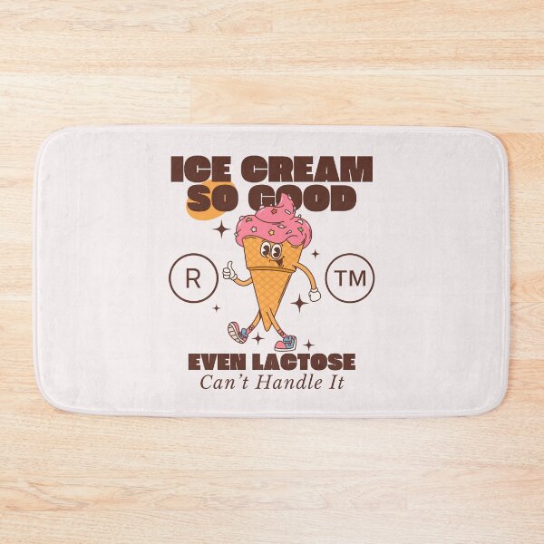 Item preview, Ice cream so good, even lactose can't handle it (lactose-free ice cream) designed and sold by Peerless-Prime.