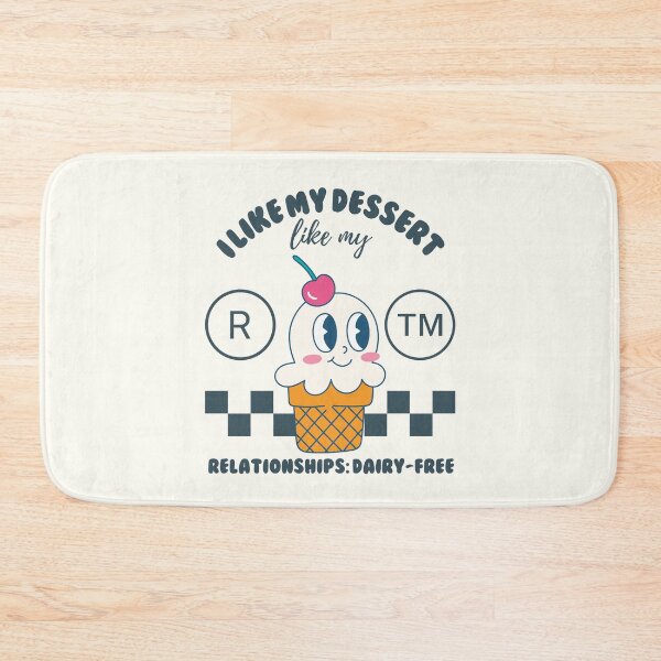 Item preview, I like dessert like my relationships: diary-free (lactose-free ice cream) designed and sold by Peerless-Prime.