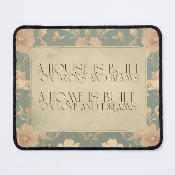 Item preview, A Home is Built on Dreams designed and sold by CraftyWords.
