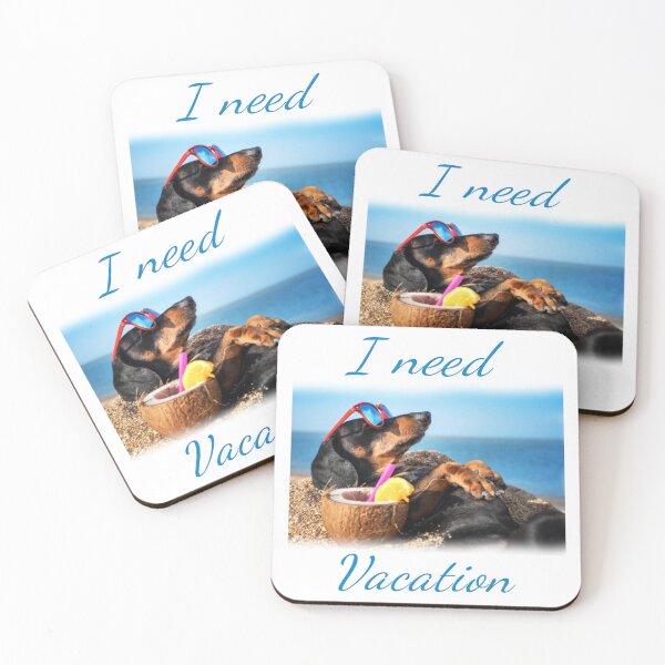 Item preview, Vacation Dog – I Need Holidays (Funny Summer Vibes designed and sold by EfraimFunArt.