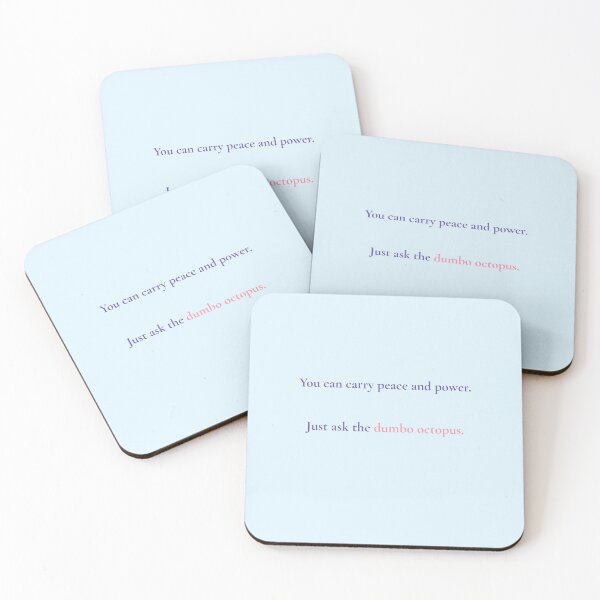 Item preview, Peace & Power – Dumbo Octopus Quote Design | Kindwaves Rare Animal Series designed and sold by KWkindwaves.