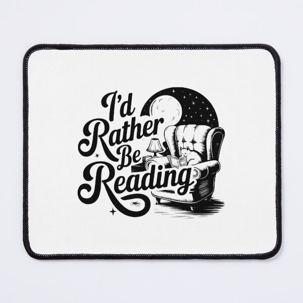 Item preview, I’d rather be reading – book lover quote design designed and sold by CleanDecor.