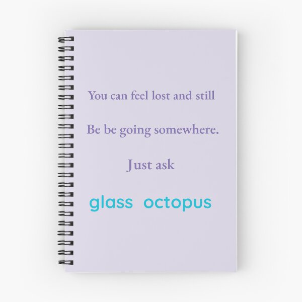 Item preview, Lost but Moving – Glass Octopus Quote Design | Kindwaves Rare Sea Series designed and sold by KWkindwaves.