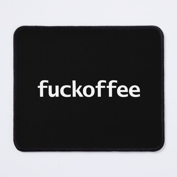 Item preview, Fuckoffee designed and sold by ellenhenry.