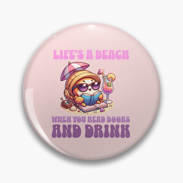 Item preview, Life's a beach when you read books and drink designed and sold by Britishdelights.