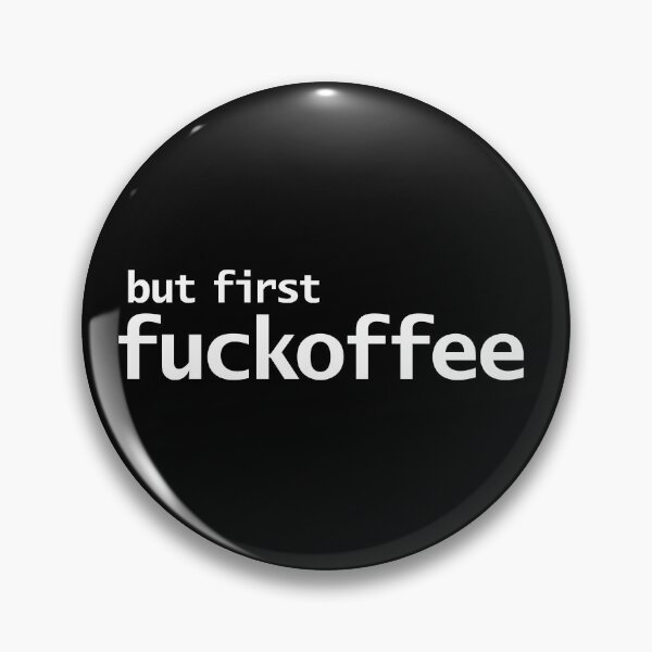 Artikelvorschau, Aber zuerst Fuckoffee entworfen und verkauft von ellenhenry.