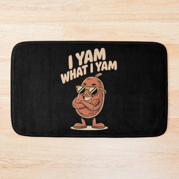 Item preview, I Yam What I Yam designed and sold by SignumShop.