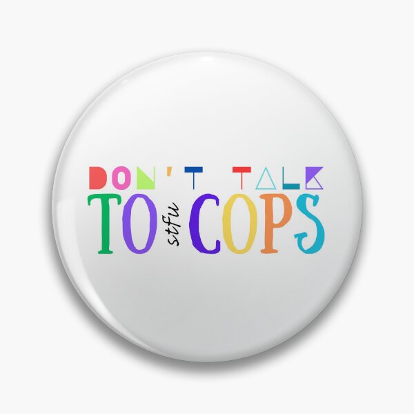 Item preview, Don't Talk To Cops stfu designed and sold by Misstickers.