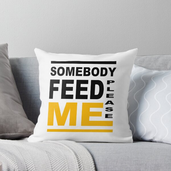 Item preview, Please Somebody Feed Me; designed and sold by StickerApe.