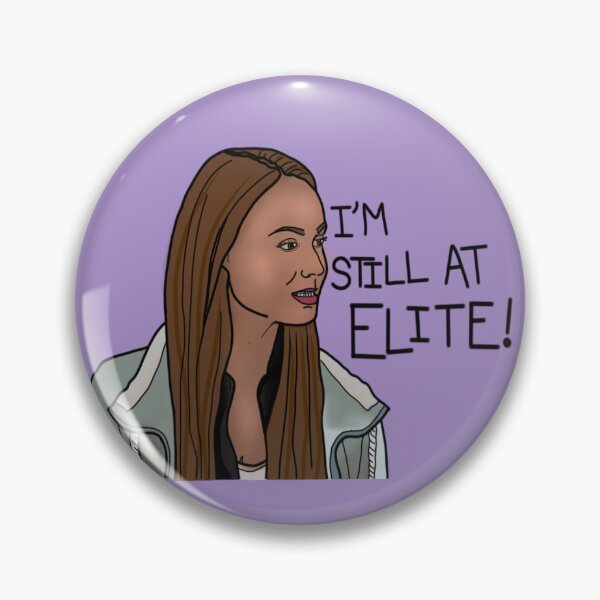 Item preview, The Next Step 'I'm still ay Elite!' designed and sold by Dottydraws.