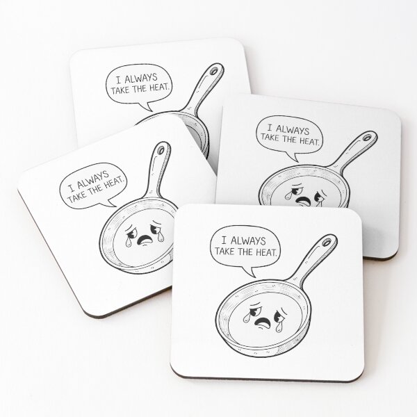 Item preview, I Always Take The Heat Sad Pan designed and sold by Owcomm.