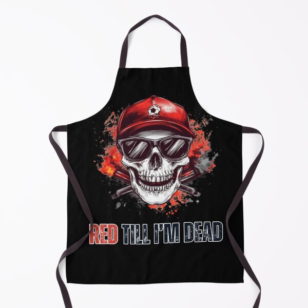 Item preview, Red Till I’m Dead designed and sold by Shadydesigner.