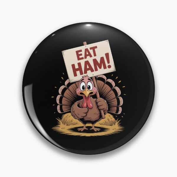 Item preview, Eat Ham, Save a Turkey designed and sold by SignumShop.