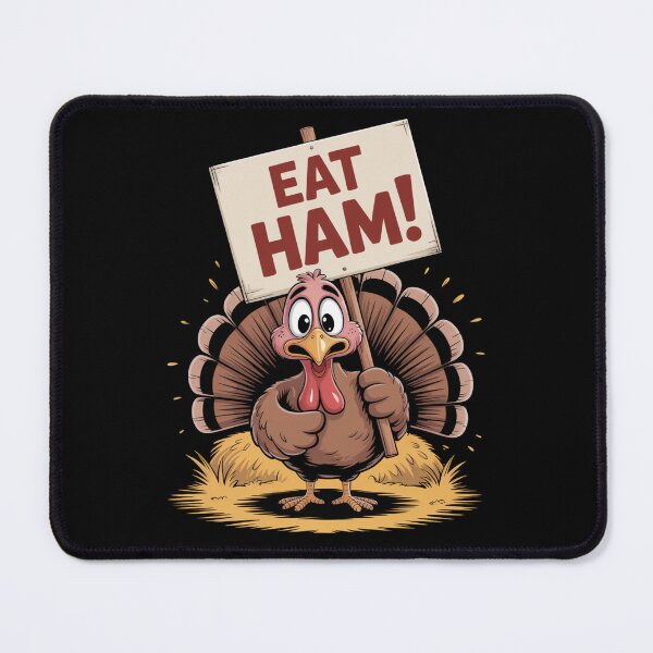 Item preview, Eat Ham, Save a Turkey designed and sold by SignumShop.
