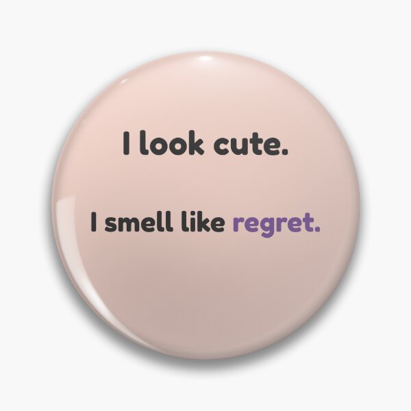 Item preview, I Look Cute, I Smell Like Regret – Skunk Quote Design | Kindwaves Rare Land Series designed and sold by KWkindwaves.