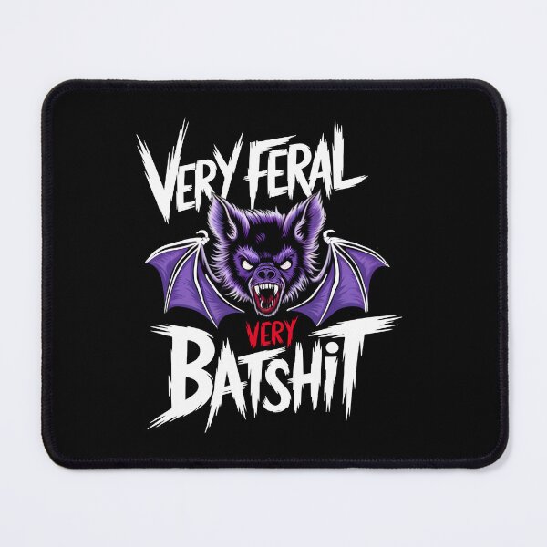 Item preview, Very Feral Very Unhinged Very Batshit designed and sold by box-artshop.