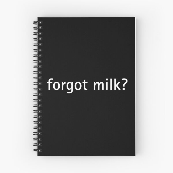 Item preview, Funny "forgot milk" Parody Text designed and sold by Write-to-Rebel.