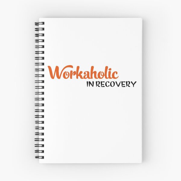 Item preview, Workaholic in recovery designed and sold by Vectorqueen.