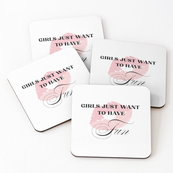 Item preview, Girls just want to have fun designed and sold by Shoppietoday.