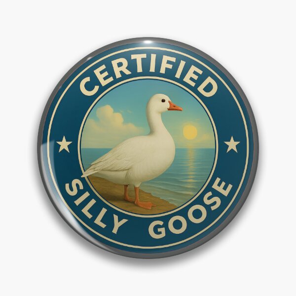 Item preview, Certified Silly Goose Vintage Badge designed and sold by Brainy Bird's Place.