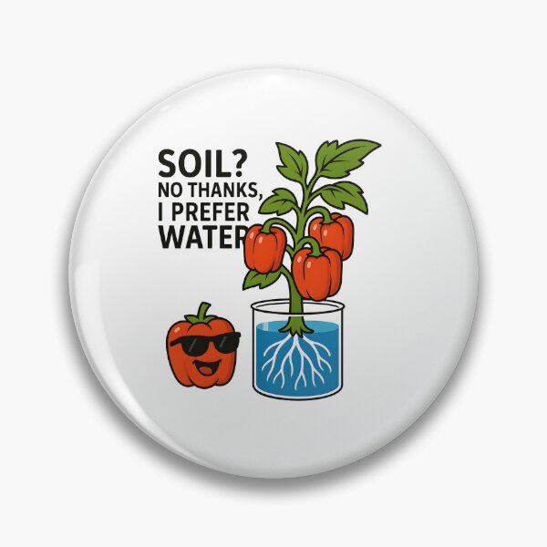 Item preview, Soil? No thanks, pepper Hydroponic designed and sold by DarnokArt.