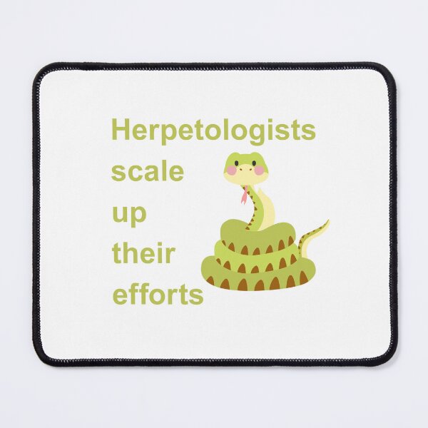 Item preview, Herpetologists Scale Up Their Efforts designed and sold by Oddly Enchanted.