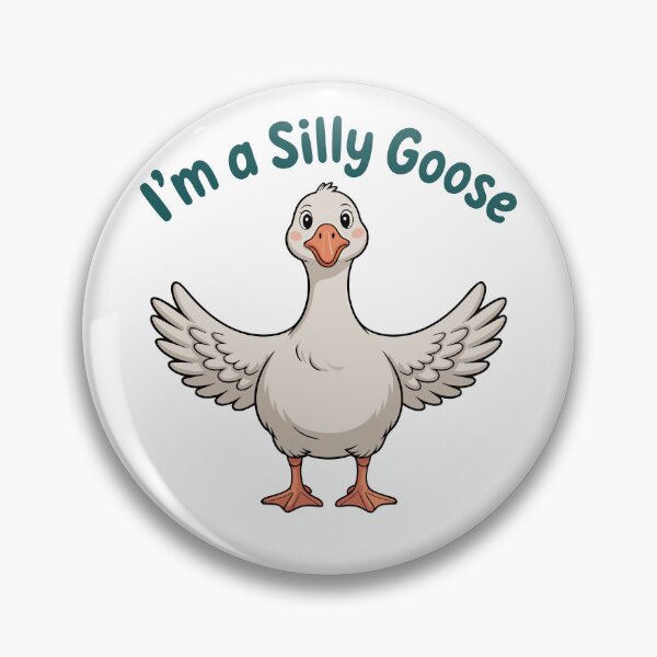 Item preview, I’m a Silly Goose – Hug Life Goose designed and sold by Brainy Bird's Place.