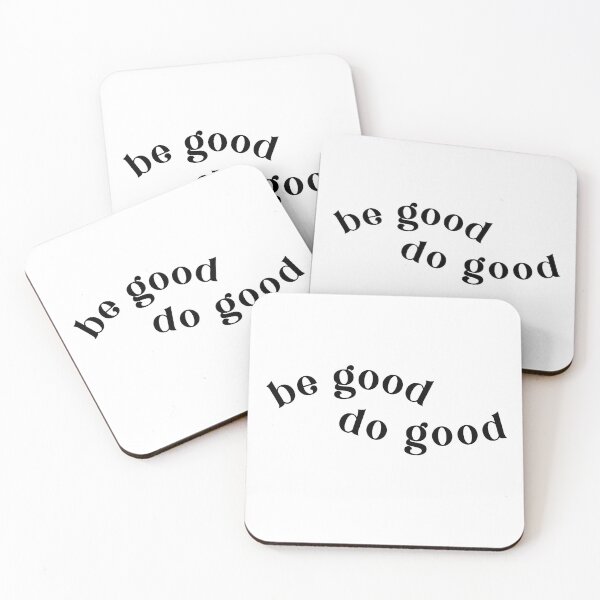 Item preview, be good do good designed and sold by pnkrose.