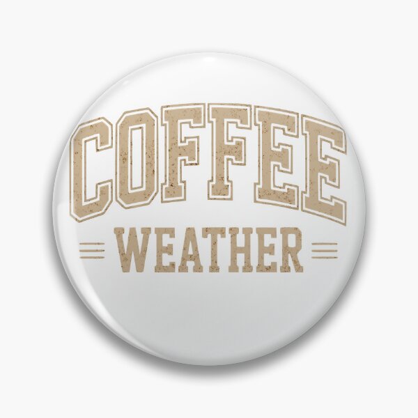 Item preview, Coffee Weather Fun Graphic for Coffee Lovers Casual Coffee Weather Cozy Days Outfit designed and sold by kynzify.