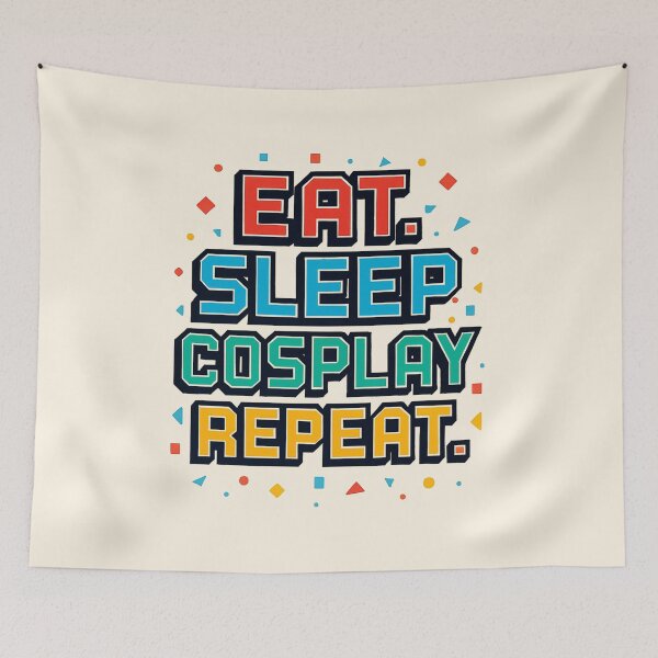 Item preview, Eat. Sleep. Cosplay. Repeat. – Retro Gaming Typography designed and sold by Meandmyshop.