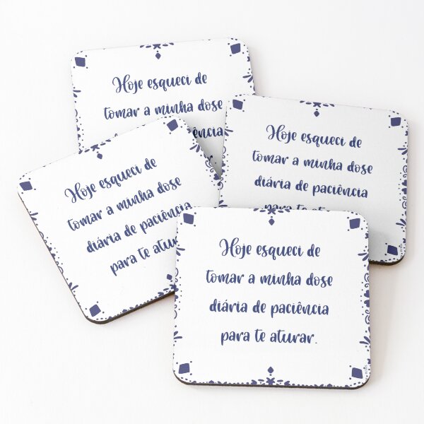 Item preview, Azulejo com a frase “Hoje esqueci de tomar a minha dose diária de paciência para te aturar”. designed and sold by Coicesdelicados.