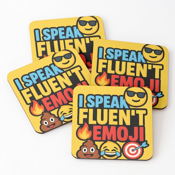 Item preview, I speak fluent emoji designed and sold by LivingstonVC.