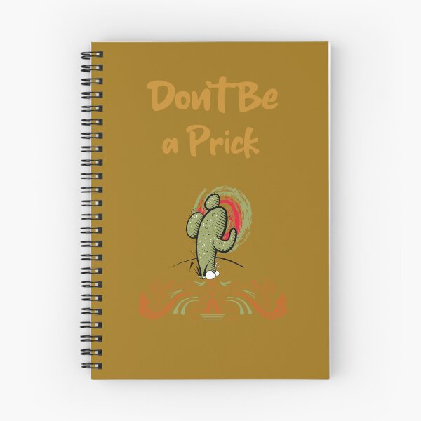 Item preview, Don’t Be a Prick – Funny Cactus Attitude Design designed and sold by KissellArt.