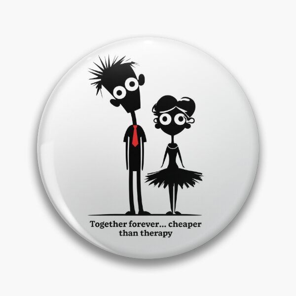 Item preview, Together Forever Cheaper Than Therapy – Funny Couple Quote Design designed and sold by WHDProduction45.