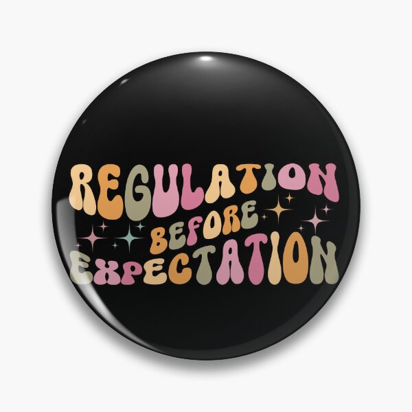 Item preview, Regulation Before Expectation Neurodiversity Affirming designed and sold by belladesign7.