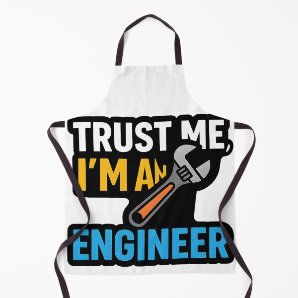 Item preview, Trust me, I’m an engineer designed and sold by LivingstonVC.