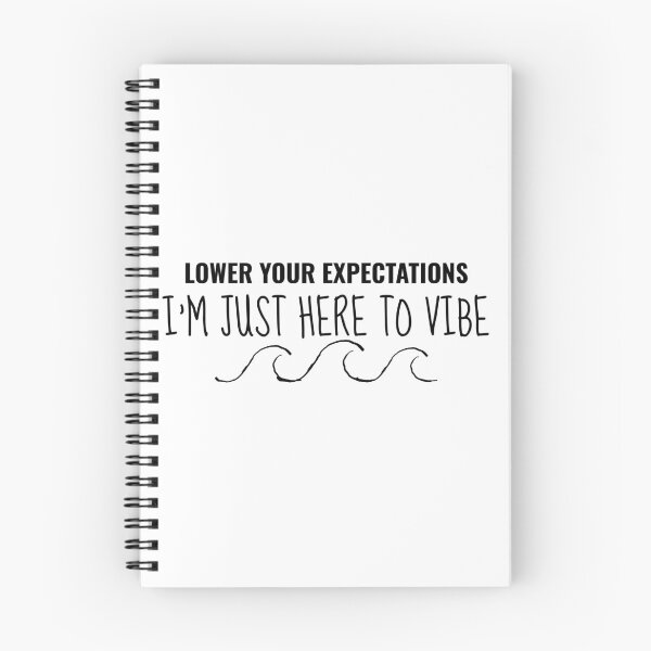 Item preview, Lower Your Expectations – Vibing Quote Design designed and sold by EEny-Miny.