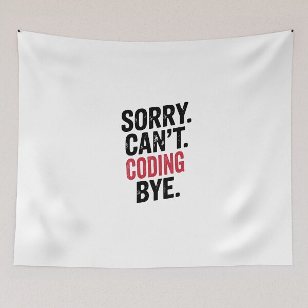 Item preview, Sorry can't Coding bye - Funny Coding Lover designed and sold by Oussinc.