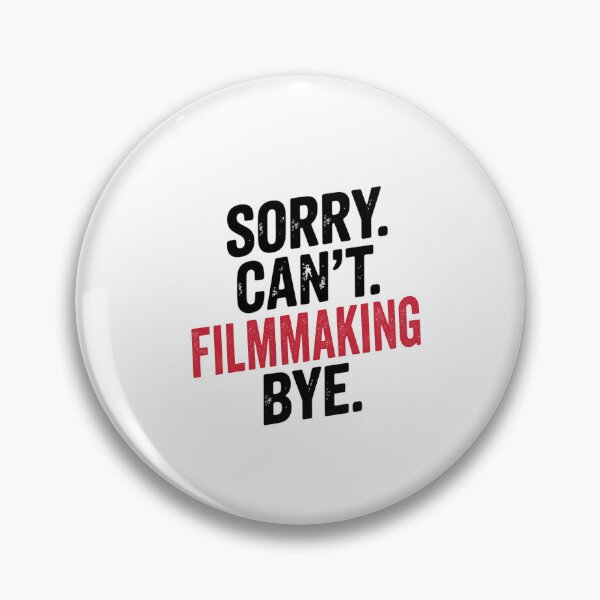 Item preview, Sorry can't Filmmaking bye - Funny Filmmaking Lover designed and sold by Oussinc.