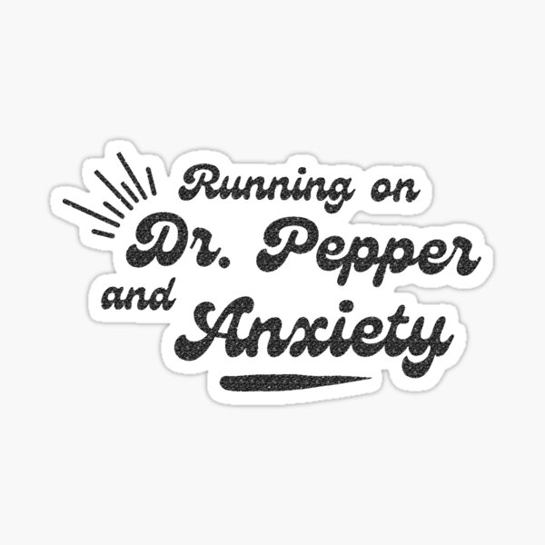 Item preview, Corriendo con Dr Pepper y Ansiedad designed and sold by parakeetz.