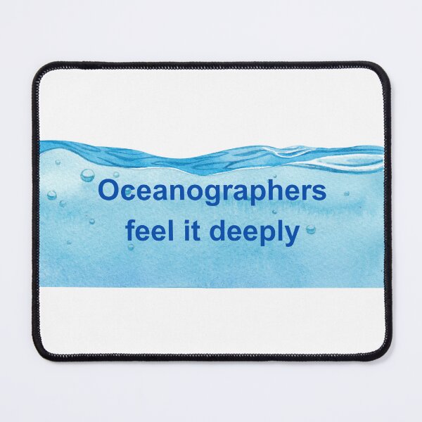 Item preview, Oceanographers Feel It Deeply designed and sold by Oddly Enchanted.
