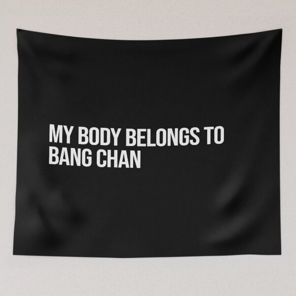 Item preview, My Body Belongs to Bang Chan designed and sold by deluluhaze.