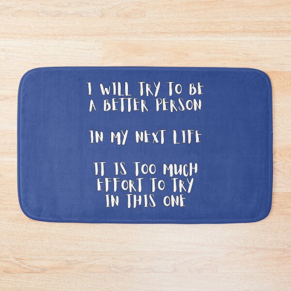 Item preview, Demotivational Quotes: Maybe Next Time designed and sold by IKDG.