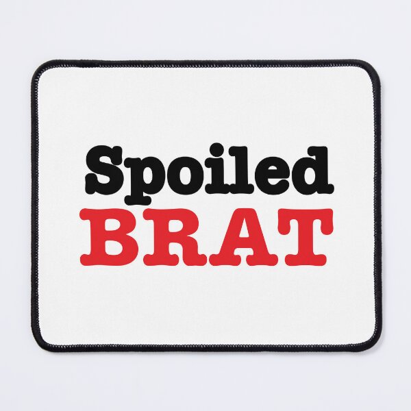 Item preview, Spoiled Brat black red sticker designed and sold by My Teal Dreams.