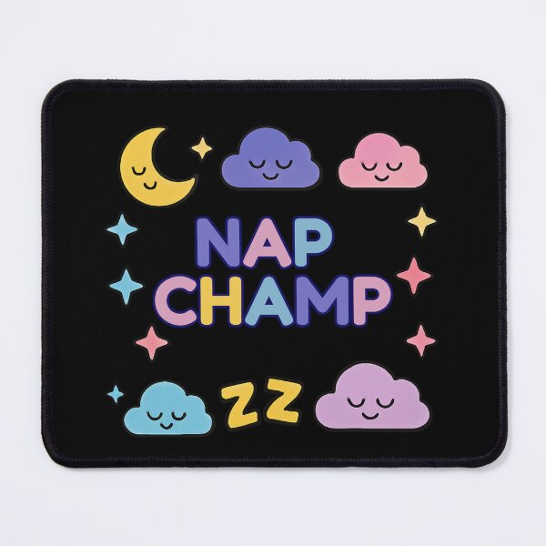 Item preview, Nap Champ Funny Sleep Lover Lazy Days Pajama Mood Quote designed and sold by MagicSD Designs.