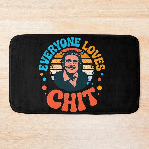 Item preview, Everybody loves Chit designed and sold by mwebba2005.