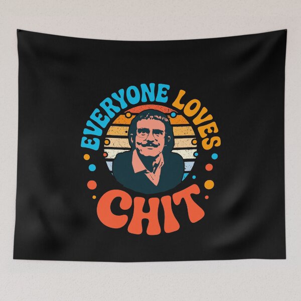 Item preview, Everybody loves Chit designed and sold by mwebba2005.
