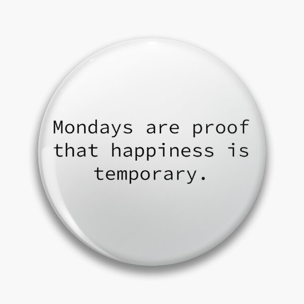 Item preview, Mondays tshirt. Hate mondays. designed and sold by PrintedMoods.