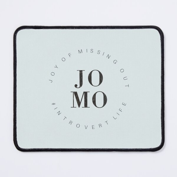 Item preview, JOMO designed and sold by jdbruegger.